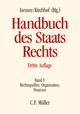 Handbuch des Staatsrechts - Christoph Degenhart, Christoph Gr&ouml;pl, Josef Isensee, Markus Heintzen, J&ouml;rn Axel K&auml;mmerer, Ferdinand Kirchhof, Paul Kirchhof, Walter Krebs, Helmut Lecheler, Wolfgang Loschelder, Fritz Ossenb&uuml;hl, Hermann P&uuml;nder, Reiner Schmidt, Eberhard Schmidt-A&szlig;mann, Meinhard Schr&ouml;der, Helge Sodan, Peter J. Tettinger, Christian Waldhoff, Dieter Wilke