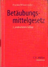 Bet&auml;ubungsmittelgesetz - Karl Wienroeder, Ulrich Franke