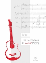 The Techniques of Guitar Playing - Seth F. Josel, Ming Tsao