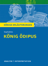K&ouml;nig &Ouml;dipus von Sophokles. K&ouml;nigs Erl&auml;uterungen. - Bernd Matzkowski,  Sophokles