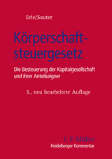 Körperschaftsteuergesetz - Adrian, Gerrit; Altrichter-Herzberg, Torsten; Balmes, Frank; Behnes, Stephan Georg; Brendt, Peter; Dörfler, Oliver; Erle, Bernd; Feyerabend, Hans-Jürgen A.; Grammel, Ralf; Gröbl, Ernst; Gründig, Marko; Heurung, Rainer; Hierstetter, Felix; Hohenlohe, Franz Prinz zu Prinz zu; Köplin, Manfred; Lenz, Martin; Lornsen-Veit, Birgitt; Möller, Klemens; Oblau, Markus; Rautenstrauch, Gabriele; Rhiel, Raimund; Sauter, Thomas; Schick, Rainer; Schulte, Wilfried; Sievert, Jürgen; Sterner, Ingo; Voigt de Oliveira, Sascha; Wiesmann, Frank; Erle, Bernd; Sauter, Thomas
