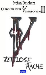 Zeitlose Rache - Stefan Deichert