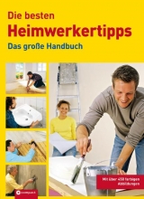 Die besten Heimwerkertipps