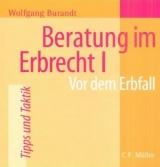 Beratung im Erbrecht I - Wolfgang Burandt