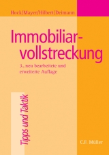 Immobiliarvollstreckung - Hock, Rainer; Mayer, Günter; Hilbert, Alfred; Deimann, Ernst