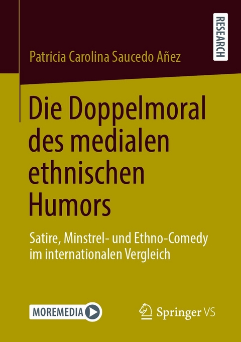Die Doppelmoral des medialen ethnischen Humors - Patricia Carolina Saucedo A&ntilde;ez