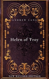 Helen of Troy - Andrew Lang
