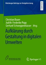 Aufkl&auml;rung durch Gestaltung in digitalen Umwelten - 