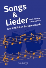 Songs & Lieder zum fr&ouml;hlichen Beisammensein