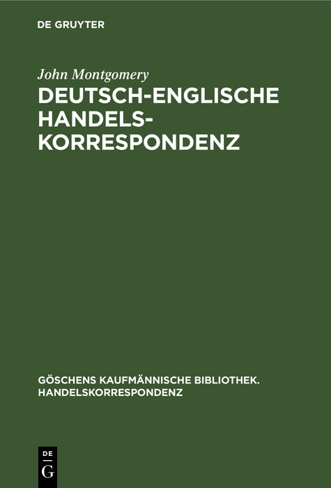 Deutsch-Englische Handelskorrespondenz - John Montgomery