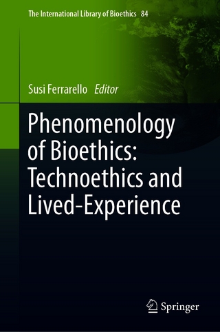 Phenomenology of Bioethics: Technoethics and Lived-Experience
