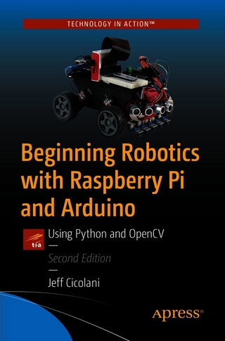 Beginning Robotics with Raspberry Pi and Arduino
