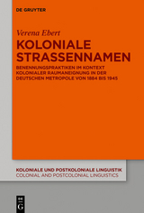 Koloniale Stra&szlig;ennamen -  Verena Ebert