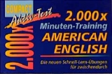 2000 &times; Minuten-Training American English
