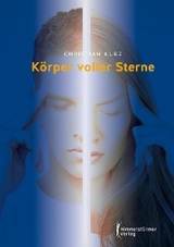 K&ouml;rper voller Sterne - Christian Kurz
