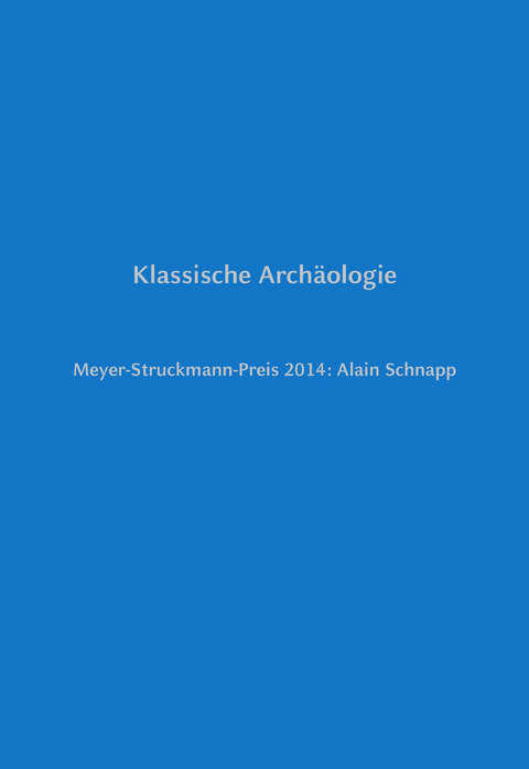 Klassische Arch&auml;ologie - 