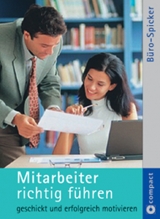 Mitarbeiter richtig f&uuml;hren