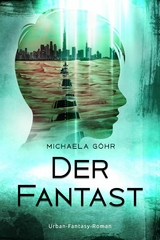 Der Fantast 1 - Michaela G&ouml;hr