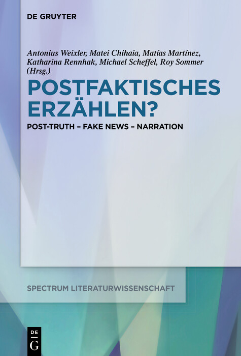Postfaktisches Erz&auml;hlen? - 