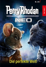 Perry Rhodan Neo 255: Die perfekte Welt -  Lucy Guth
