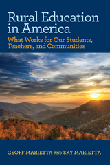 Rural Education in America - Geoff Marietta, Sky Marietta