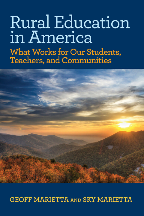 Rural Education in America - Geoff Marietta, Sky Marietta
