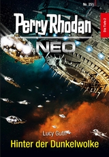 Perry Rhodan Neo 251: Hinter der Dunkelwolke -  Lucy Guth