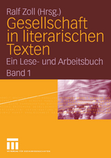 Gesellschaft in literarischen Texten - 
