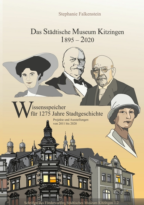 Das St&auml;dtische Museum Kitzingen 1895-2020, Projekte 2011-2020 -  Stephanie Falkenstein