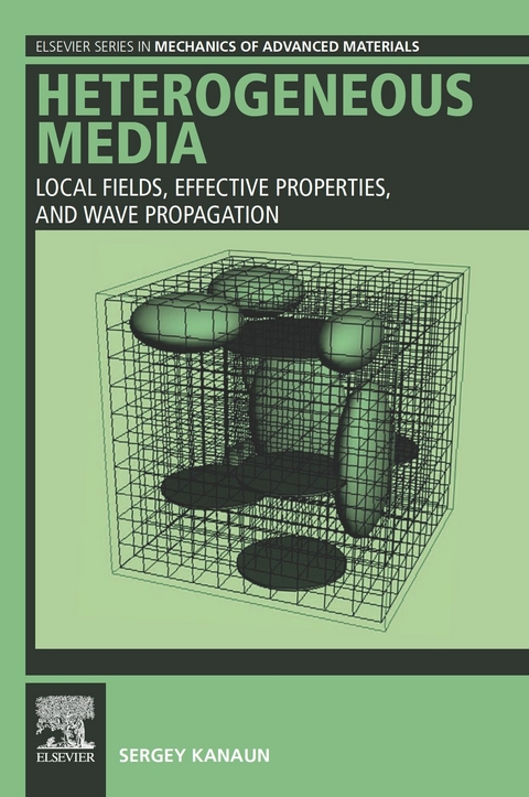 Heterogeneous Media -  Sergey Kanaun