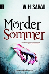 M&ouml;rdersommer - W. H. Sarau