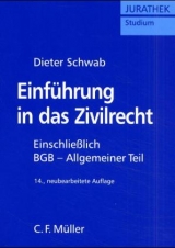Einf&uuml;hrung in das Zivilrecht - Dieter Schwab
