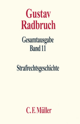 Gustav Radbruch Gesamtausgabe - Ulfrid Neumann