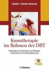 Kunsttherapie im Rahmen der DBT - Sarah Guddat, Maik Voelzke-Neuhaus