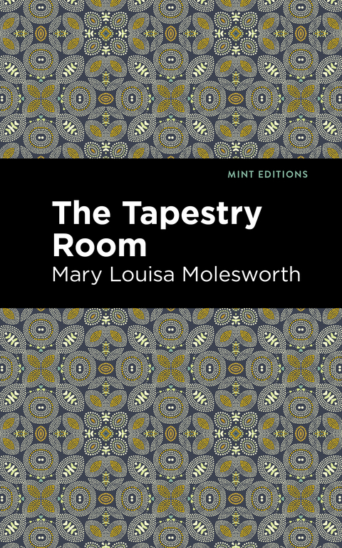 Tapestry Room -  Mary Louisa Molesworth