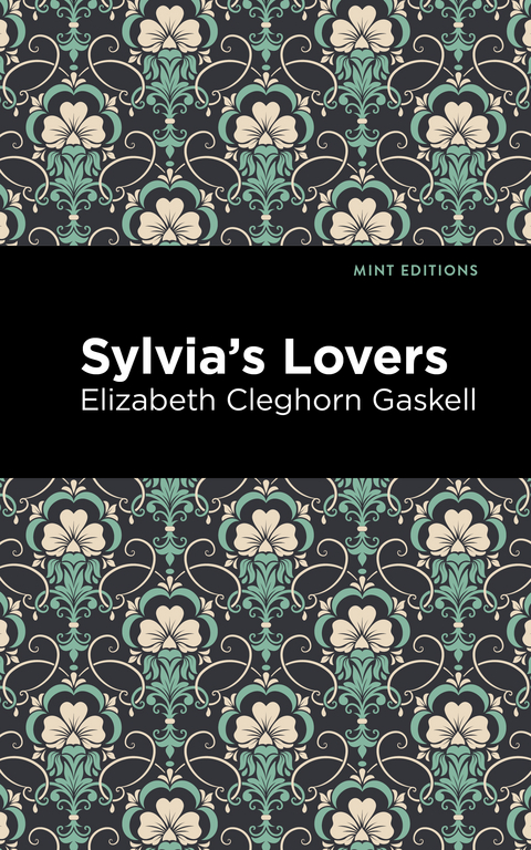 Sylvia's Lovers - Elizabeth Cleghorn Gaskell