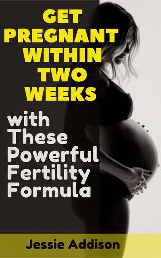 Get Pregnant within Two Weeks with These Powerful Fertility Formula