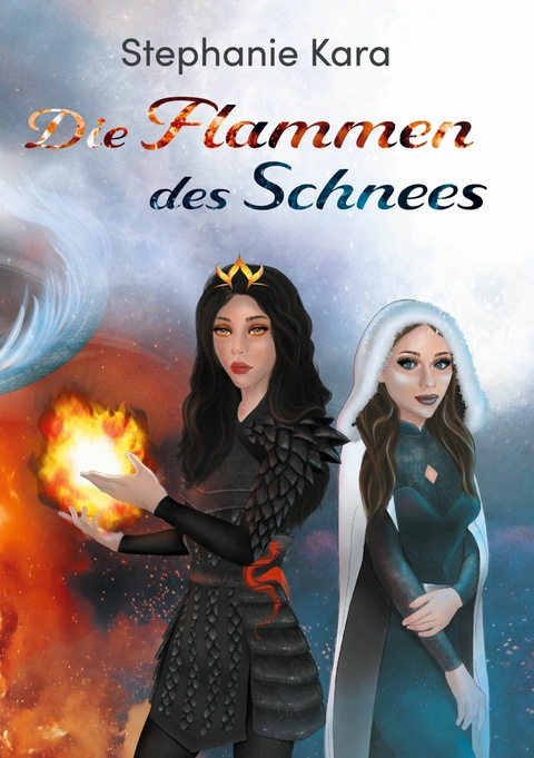 Die Flammen des Schnees - Stephanie Kara