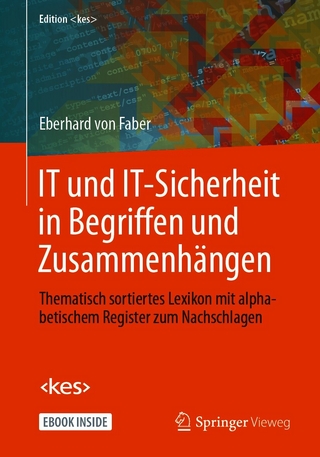 IT und IT-Sicherheit in Begriffen und Zusammenhängen