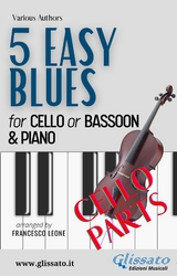 5 Easy Blues - Cello/Bassoon & Piano (Cello parts) - Ferdinand "Jelly Roll" Morton, Joe "King" Oliver, American Traditional