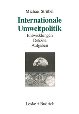 Internationale Umweltpolitik - Michael Str&uuml;bel