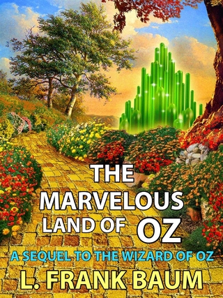 The Marvelous Land of Oz