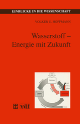 Wasserstoff &mdash; Energie mit Zukunft