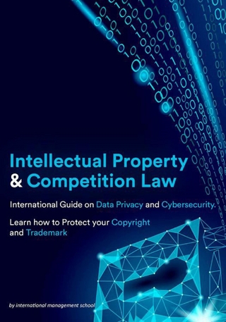 Intellectual Property and Competition Law