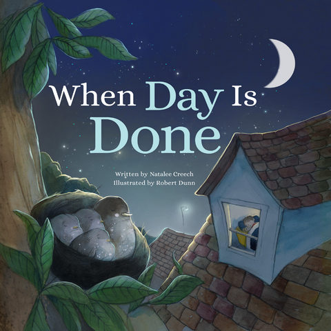 When Day Is Done -  Creech Natalee Creech