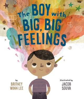 Boy with Big, Big Feelings