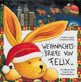 Weihnachtsbriefe von Felix - Annette Langen