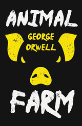 Animal Farm - George Orwell