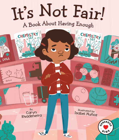 It's Not Fair! -  Rivadeneira Caryn Rivadeneira,  Munoz Isabel Munoz