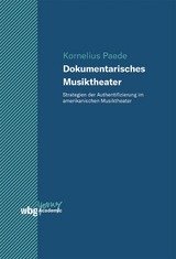 Dokumentarisches Musiktheater - Kornelius Paede